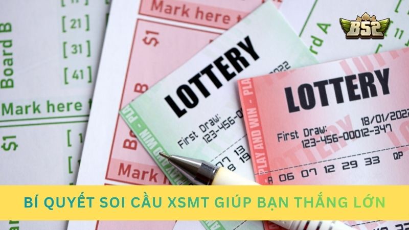 Một số bí quyết soi cầu XSMT giúp bạn thắng lớn