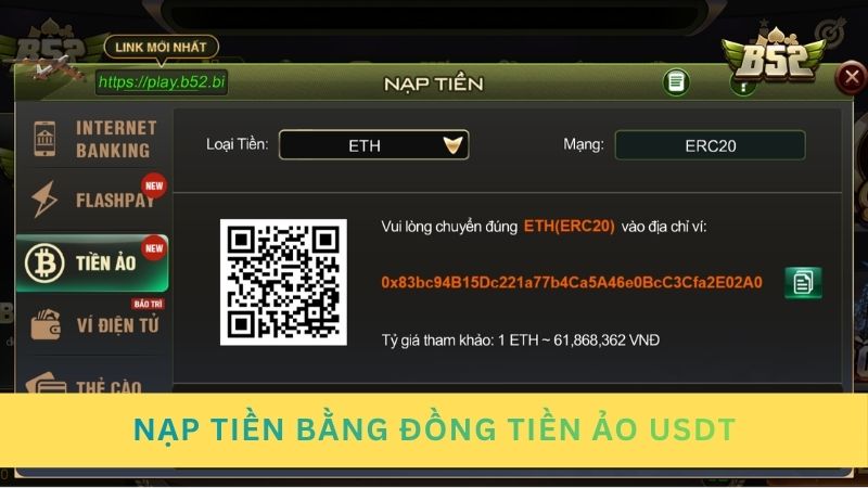 Nạp tiền bằng đồng tiền ảo USDT siêu bảo mật