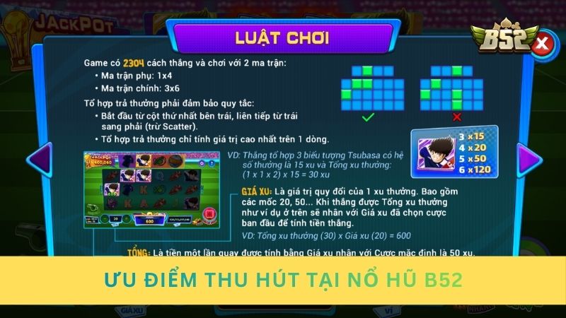 Ưu điểm thu hút người tham gia tại nổ hũ đổi thưởng B52