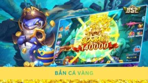 Bắn cá Vàng – Hành trình săn thưởng đỉnh cao ở đại dương