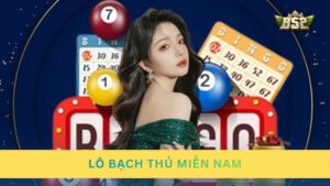 Lô bạch thủ miền Nam là gì? Mẹo soi cầu bạch thủ thắng lớn