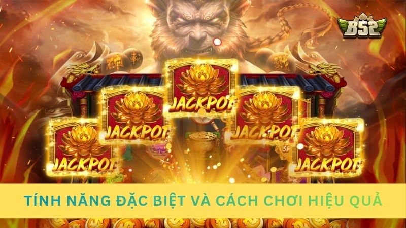 Tính năng đặc biệt và cách chơi hiệu quả tại 99 nổ hũ